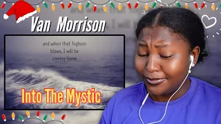 Van Morrison - Into the Mystic ( Lyrics ☾☀) Reaction