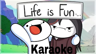 Life is fun karaoke