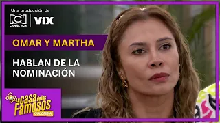 “Eres una bruja”: Martha y Omar hablan después de la nominación en La casa de los famosos Colombia