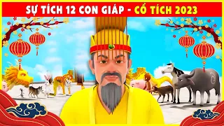 sự tích 12 CON GIÁP trọn bộ🌻🌷Cổ Tích 2023 Mới Nhất💕BÀI HỌC CUỘC SỐNG - QUÀ TẶNG CUỘC SỐNG THVL