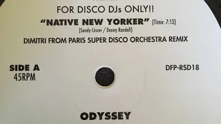 Native New Yorker (Dimitri From Paris Super Disco Orchestra Remix) - Odyssey (2018)