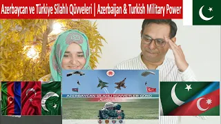 Azerberbaijan and Türkiye Silahlı Qüvveleri | Military Power🇹🇷🇦🇿 | Pakistani Reaction |  SUB