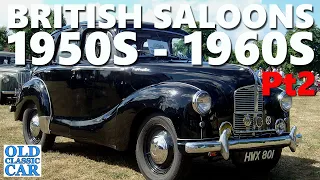 Classic British saloon cars of the 1950s & 1960s Pt2 - Austin, Morris, Ford, Standard, Jaguar etc