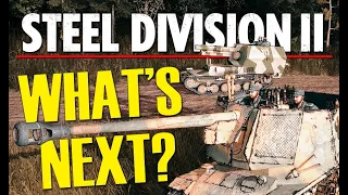 Talking ALL NEW THINGS Steel Division 2! Tribute to Normandy 44 Preview Gameplay (ft. AtkPwr)