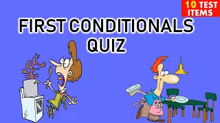 FIRST CONDITIONALS QUIZ #1