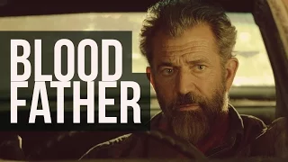 Blood Father - Mel Gibson (2016) Trailer Deutsch HD