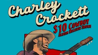 Charley Crockett - $10 Cowboy live at Broken Spoke