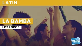 La Bamba : Los Lobos | Karaoke with Lyrics