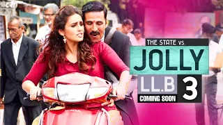 Jolly LLB 3 || Shooting Start In 2023 || Akshay Kumar || Huma Qureshi