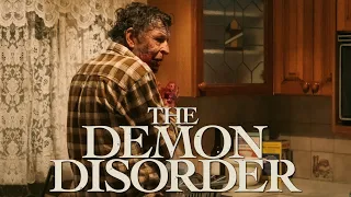 THE DEMON DISORDER | Trailer