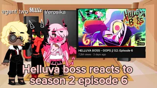 Helluva boss reacts to season 2 episode 6