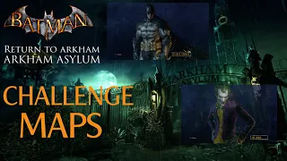 Batman: Return to Arkham - Arkham Asylum - Challenge Maps (Batman & Joker)