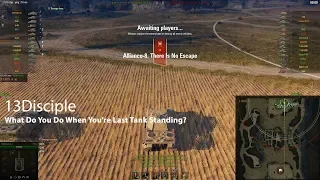 What To Do If You're The Last Tank Standing