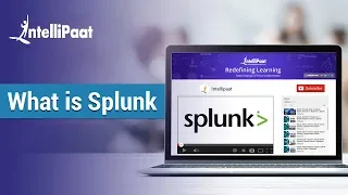 Splunk Tutorial | What Is Splunk | Splunk Tutorial For Beginners | Splunk Careers | Intellipaat