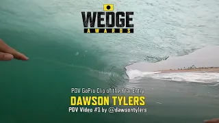 Dawson Tylers 1 - POV Go Pro Clip of the Year Entry - Wedge Awards 2021