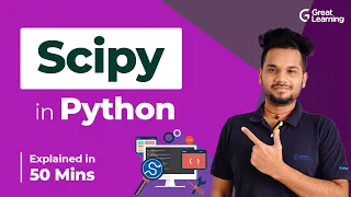 Scipy in Python | Scientific Python Tutorial | SciPy Python Tutorial for Beginners | Great Learning