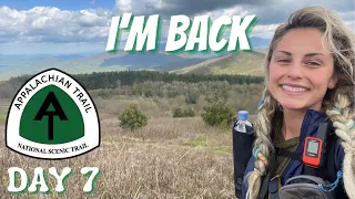 We’ll Just Call This Day 7 | I’M BACK | Appalachian Trail Thru Hike 2021