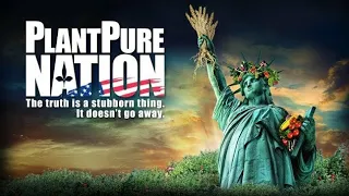 Plant Pure Nation - Documentary - 2015