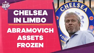 🚨 ROMAN ABRAMOVICH SANCTIONED: WHAT IT MEANS FOR CHELSEA