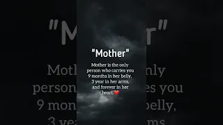 #shorts 🤗🤗#Mother is the only person who carries you 9 months in her belly, 3 years in her arms...