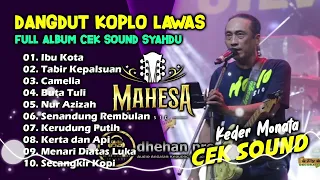 FULL ALBUM CEK SOUND KEDER MONATA || DANGDUT KOPLO LAWAS SYAHDU