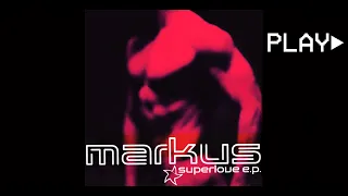 markus - superlove (Radio Edit)