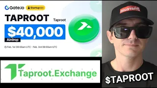 $TAPROOT - TAPROOT EXCHANGE TOKEN CRYPTO COIN ALTCOIN HOW TO BUY ASSETS PROTOCOL GATE GATE.IO STAKE