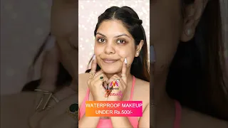 Water Proof Makeup Products Under 500 | Makeup Products For Monsoon | Makeup Tips | Myntra #Shorts