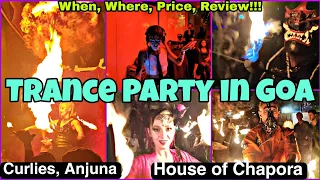 Trance Party in Goa | House of Chapora | Rave Party | Curlies Anjuna Beach | All Details #goatrance