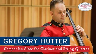 HUTTER Companion Piece for Clarinet and String Quartet - "The President's Own" U.S. Marine Band