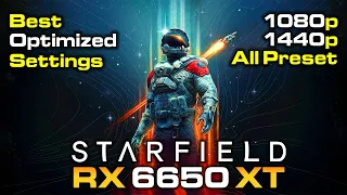 STARFIELD on RX 6650 XT | 1440p, 1080p, All Presets & Best Optimized Settings Tested