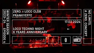 Frankyeffe dj set | ZERO. x LOCO club