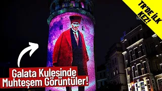 Galata Kulesi'nde Muhteşem Mapping Gösterisi! Türkiye'de İlk ve Tek! Süper Teknoloji!