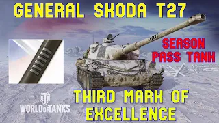 General Skoda T27 Season Pass Tank Third Mark of Excellence ll Wordl of Tanks Console Modern Armour