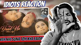 Reaction Tujhe Yaad Na Meri Ayee - 2 | Kuch Kuch Hota Hai | B Praak, Jaani | Apke Idiots Reaction