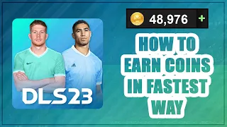 DLS 23 How To Earn Coins In Fastest Way Possible.