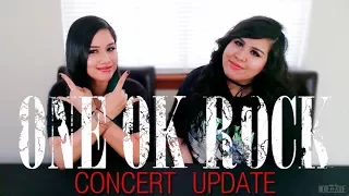 ONE OK ROCK CONCERT VLOG UPDATE!