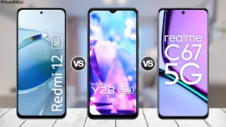 Redmi 12 5g vs Vivo Y28 5g vs Realme C67 5g || Price | Full Comparison