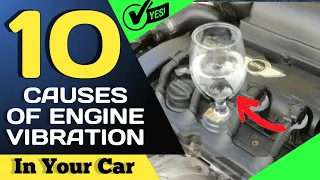 TOP 10 MOST COMMON CAUSE OF ENGINE VIBRATION AT IDLE & FIX