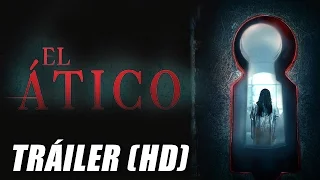 El Atico  - The Disappointments Room - Trailer Subtitulado (HD)