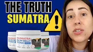 SUMATRA SLIM BELLY TONIC (🚨⛔THE TRUTH🚨⛔) SUMATRA TONIC REVIEWS - Sumatra Weight Loss Review