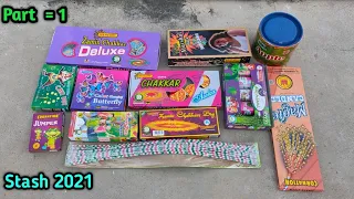 part = 1 diwali stash 2021 | diwali stash testing | diwali stash | diwali crackers stash | Diwali