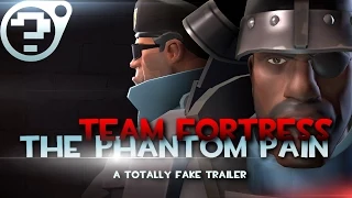 [SFM] Team Fortress: The Phantom Pain (TF2) OFFICIAL Trailer
