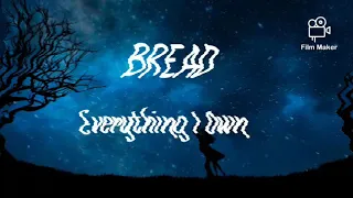 Bread - Everything I Own (Español)