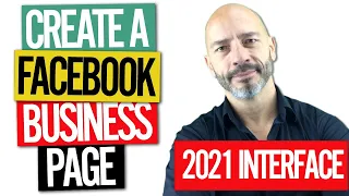 How to Create a Facebook Business Page (2021 INTERFACE) - Step By Step Tutorial