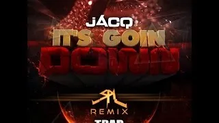 jACQ - It's Goin Down (SPL Remix)