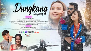 DUNGKANG DUNGKANG || MENAM SMRITI || DEV TAID || CHANDRA SEKHOR || ANJULI DOLEY || MISING VIDEO 2024