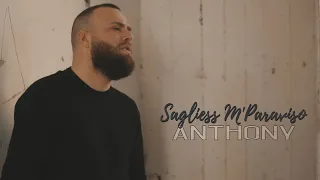 Anthony - Sagliess M'Paraviso (Video Ufficiale 2021)