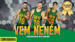 Vem Neném (Ao Vivo) - Harmonia do Samba - Dan-Sa / Daniel Saboya (Coreografia)