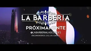 LA BARBERIA - Las Condes [Promo]